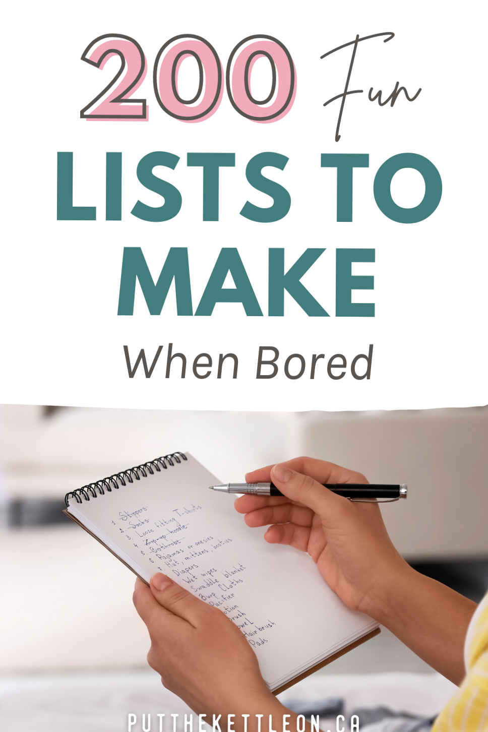 200 Fun & Important Lists to Make When Bored — 🕯️ 🎀 stay inspired all year long