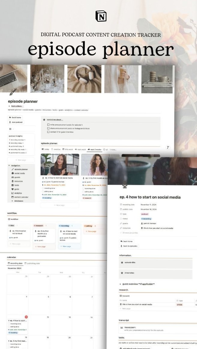 🪄 🖌️ only tool for life admin: Streamline Podcast Workflow with Notion & Content Planning